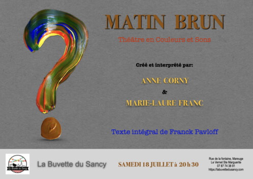 spectacle matin brun